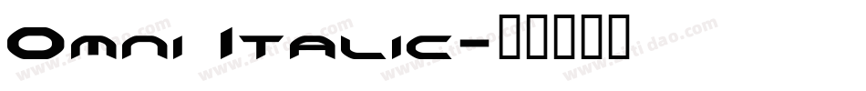 Omni Italic字体转换